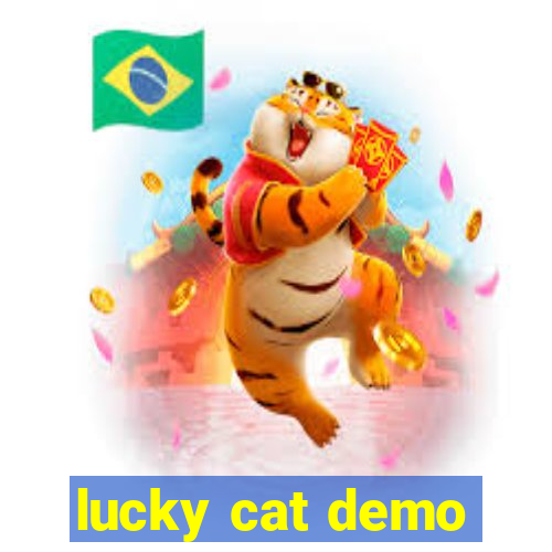 lucky cat demo